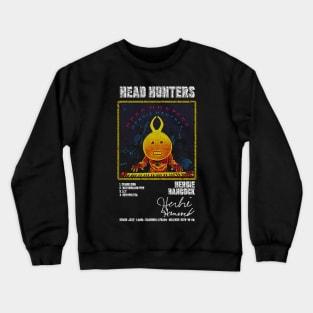 HEAD HUNTERS - HERBIE HANCOCK || ALBUM TRACKLIST || Crewneck Sweatshirt